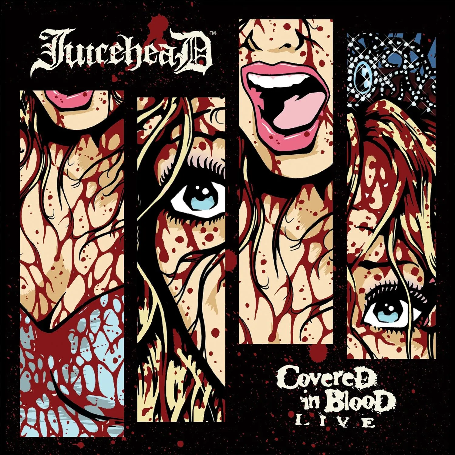 JuiceheaD "Covered In Blood" LIVE CD